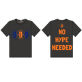 NO HYPE NEEDED COLLECTION
